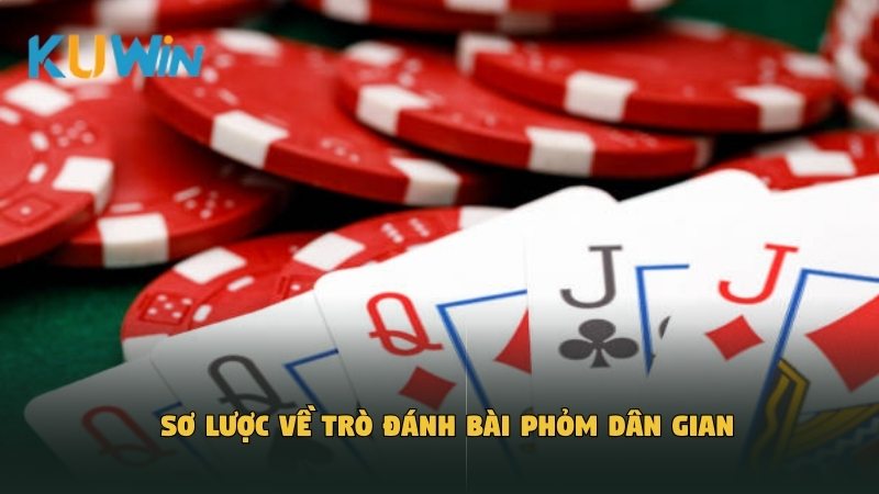 Sơ lược về trò đánh bài Phỏm dân gian
