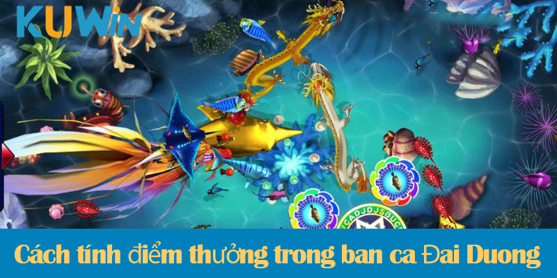 Bắn cá Đại Dương: Khám phá cách chơi và các chế độ bắn trong trò chơi